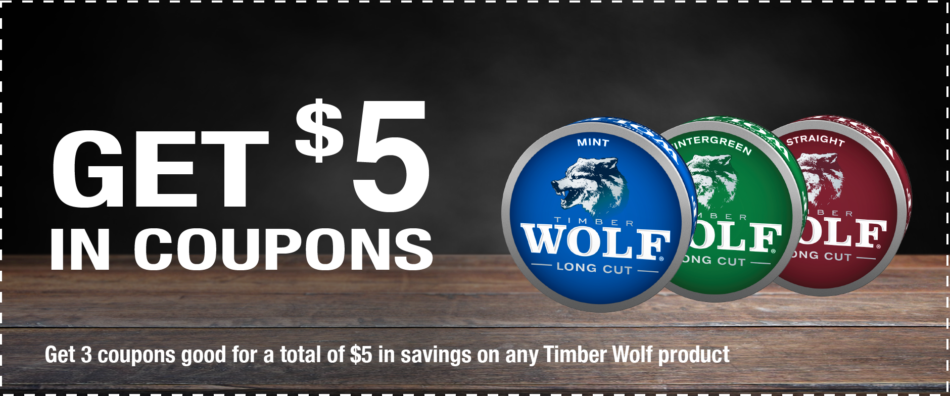 get-coupons-for-timber-wolf-moist-snuff-tobacco-products